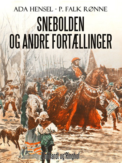 Snebolden og andre fortællinger, Ada Hensel, P. Falk Rønne