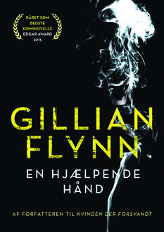 En hjælpende hånd, Gillian Flynn