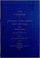 The Three Voyages of Captain Cook Round the World. Vol. I. Being the First of the First Voyage, James Cook, Hawkesworth, Joseph Banks
