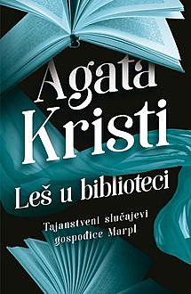Leš u biblioteci, Agata Kristi