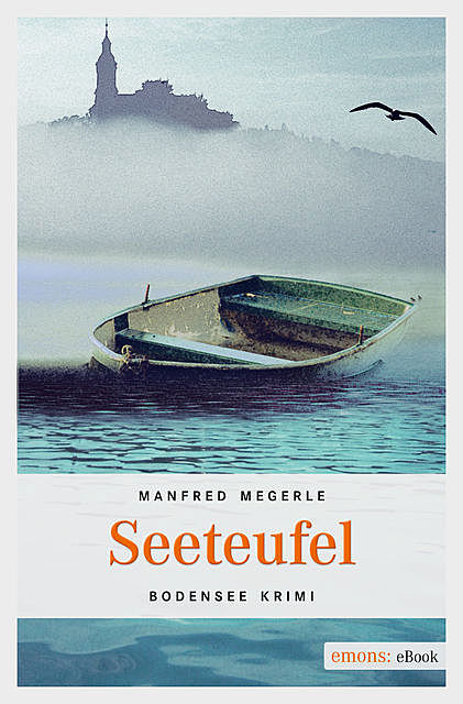 Seeteufel, Manfred Megerle