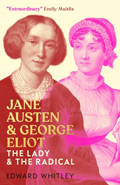 Jane Austen and George Eliot, Edward Whitley