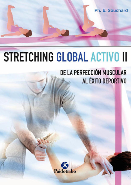 Stretching global activo II, Philippe E. Souchard