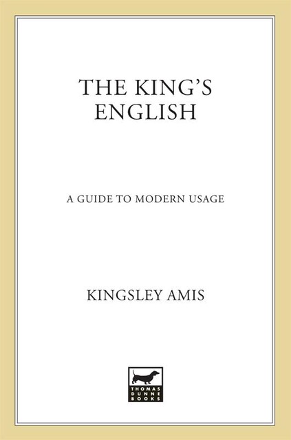 The King's English, Kingsley Amis
