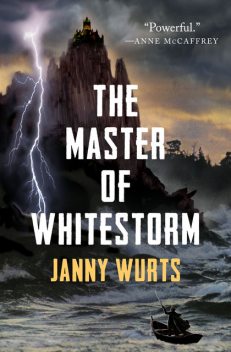 Master of Whitestorm, Janny Wurts