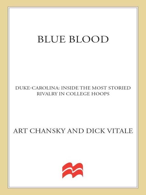 Blue Blood, Art Chansky