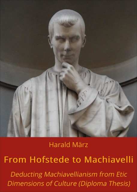 From Hofstede to Machiavelli, Harald März