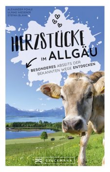 Herzstücke Allgäu, Alexander Pohle
