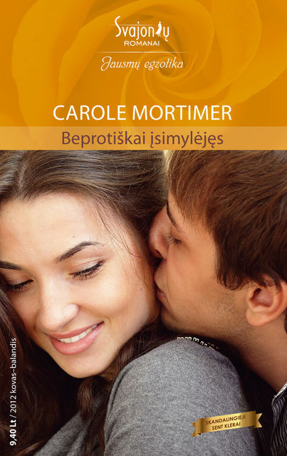 Beprotiškai įsimylėjęs, Carole Mortimer