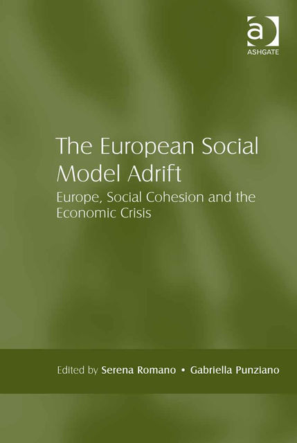 The European Social Model Adrift, Gabriella Punziano, Serena Romano