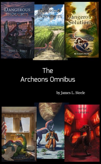 The Archeons Omnibus, James Steele