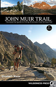 John Muir Trail, Elizabeth Wenk