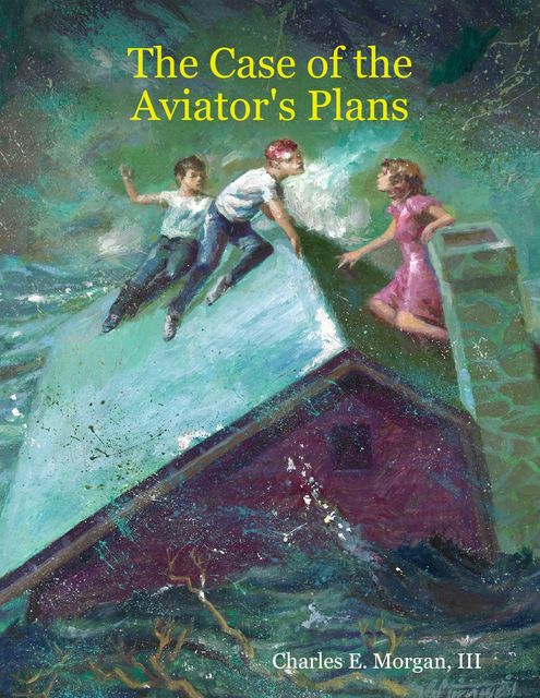 The Case of the Aviator's Plans, Morgan Charles, III