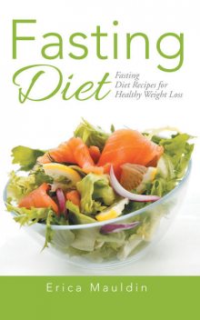 Fasting Diet, Erica Mauldin, Laurie R.Dean