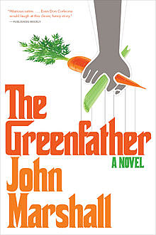 The Greenfather, John Marshall