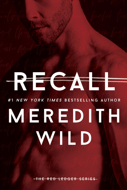 Recall: The Red Ledger 4, 5 & 6 (Volume Two), Meredith Wild