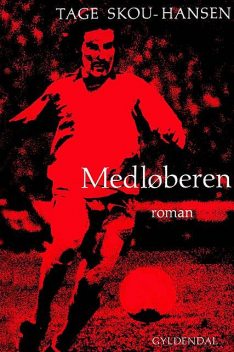 Medløberen, Tage Skou-Hansen