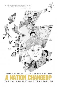 A Nation Changed, Gerry Hassan, Simon Barrow