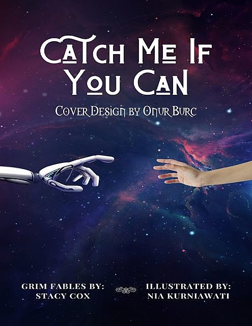 Catch Me If You Can, Stacy Cox, Nia Kurniawati