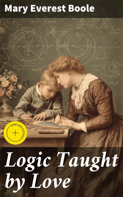 Logic Taught by Love, Mary Everest Boole
