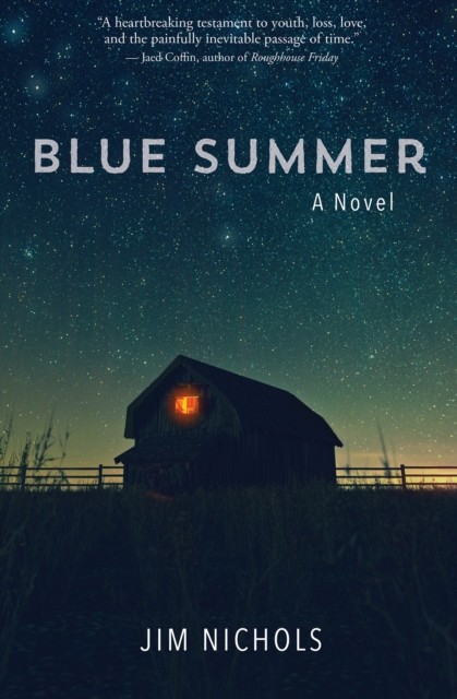 Blue Summer, Jim Nichols