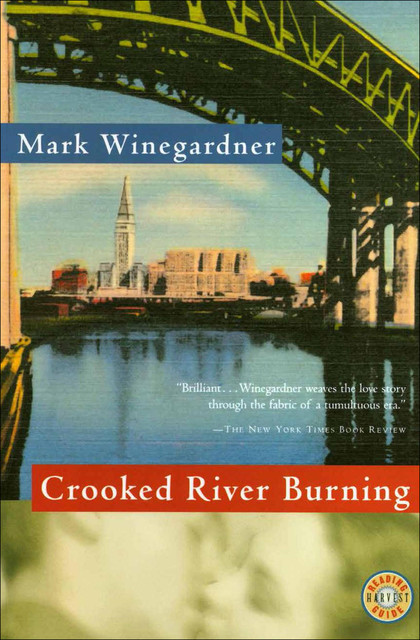 Crooked River Burning, Mark Winegardner