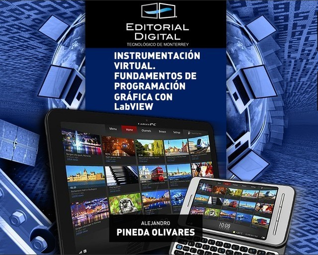 Instrumentación virtual. Fundamentos de programación gráfica con LabVIEW, Alejandro Pineda Olivares