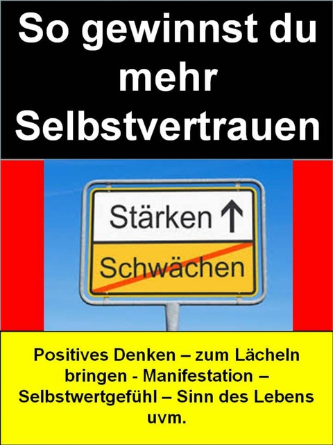 So gewinnst du mehr Selbstvertrauen, Kerstin Daniel