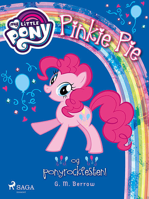 My Little Pony – Pinkie Pie og ponyrockfesten, G.M. Berrow