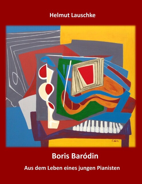 Boris Baródin, Helmut Lauschke