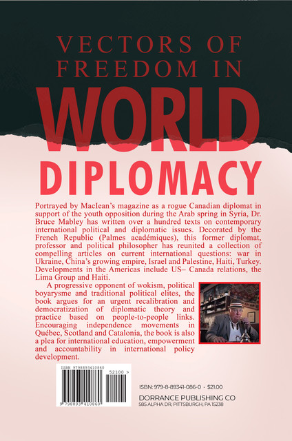 Vectors of Freedom in World Diplomacy, Bruce Mabley