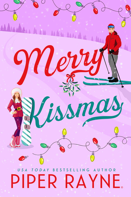 Merry Kissmas, Piper Rayne