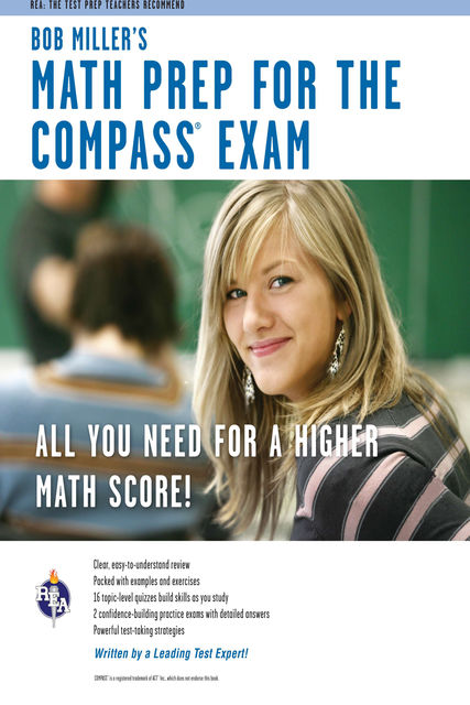 COMPASS Exam – Bob Miller's Math Prep, Bob Miller