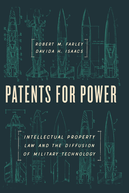 Patents for Power, Robert M.Farley, Davida H. Isaacs