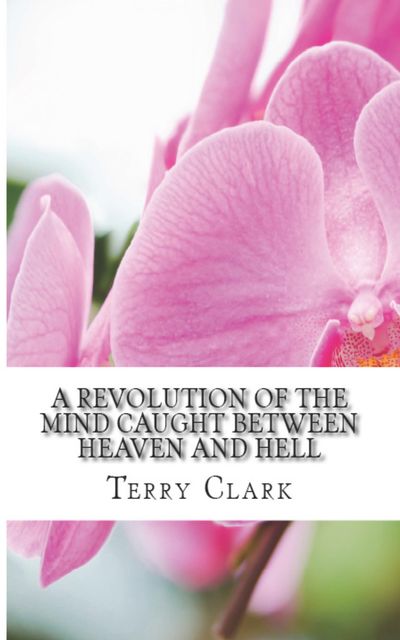 A Revolution of the Mind, Terry Clark