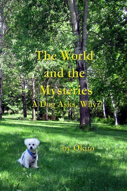 The World and the Mysteries, Esther Miller, Okito