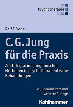 C. G. Jung für die Praxis, Ralf Vogel