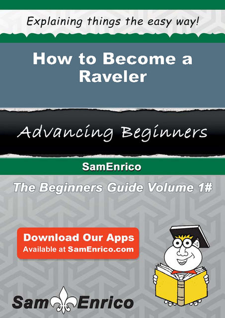 How to Become a Raveler, Aimee Lowell