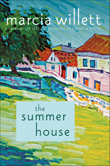 The Summer House, Marcia Willett
