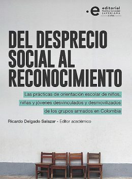 Del desprecio social al reconocimiento, Ricardo Delgado Salazar