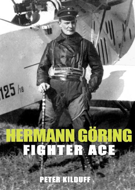 Herman Göring Fighter Ace, Peter Kilduff