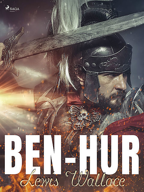 Ben-Hur Kertomus Kristuksen ajoilta, Lew Wallace