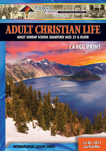Adult Christian Life, R.H.Boyd Publishing Corp.