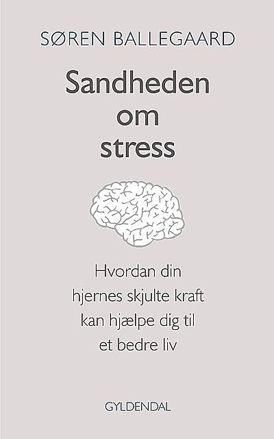 Sandheden om stress, Søren Ballegaard
