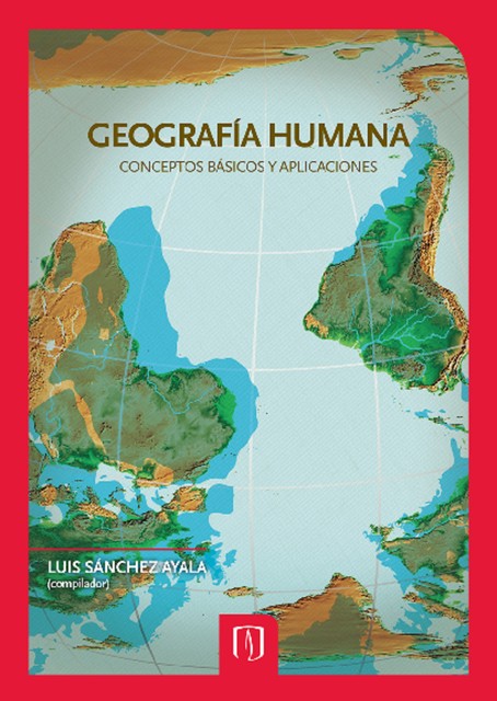 Geografía humana, Luis Sanchez Ayala