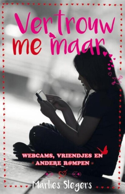 Vertrouw me maar, Marlies Slegers