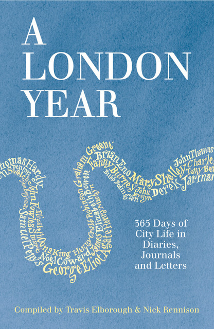 A London Year, Nick Rennison, Travis Elborough