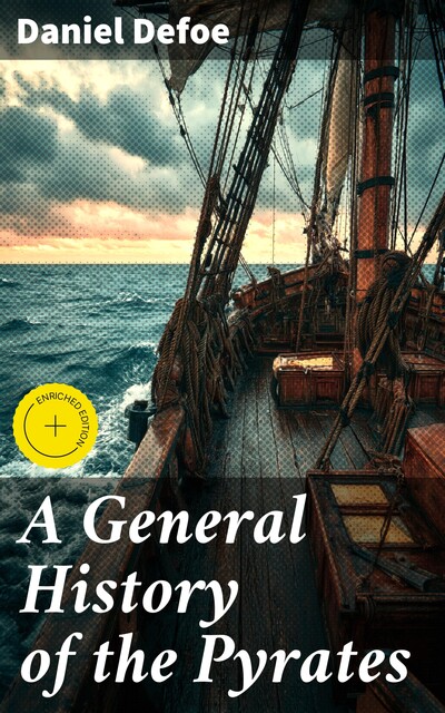 A General History of the Pyrates, Daniel Defoe