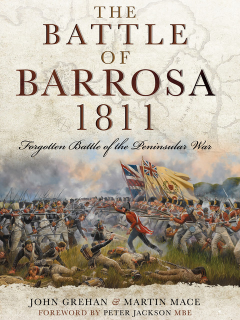 The Battle of Barrosa, 1811, John Grehan, Martin Mace