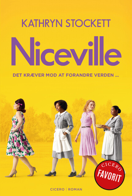 Niceville, Kathryn Stockett